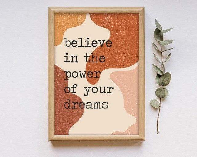 Believe in The Power Of Your Dreams Canvas Wall Art