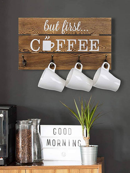 But First Coffee Hook Holder