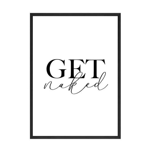 Get Naked and Relax Canvas Poster