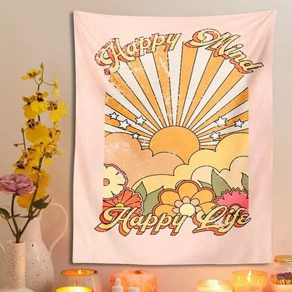 Happy Mind Happy Life Tapestry