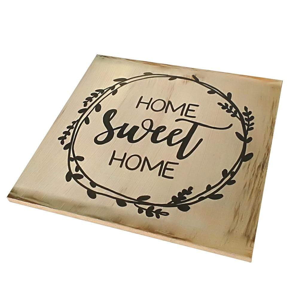 Home Sweet Home Sign Plaque