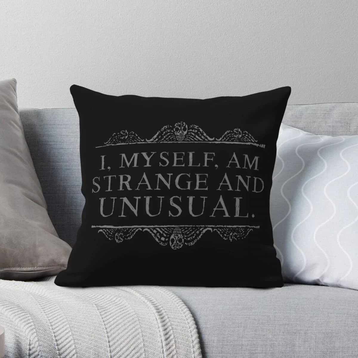 I Myself Am Strange And Unusual Cushion Cover