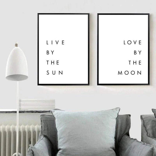 Live By The Sun Love By The Moon Canvas Posters