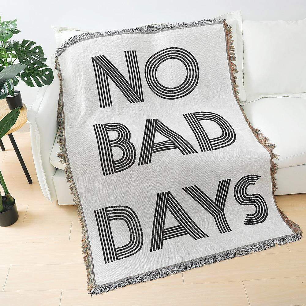 No Bad Days Throw Blankets Blankets & Throws