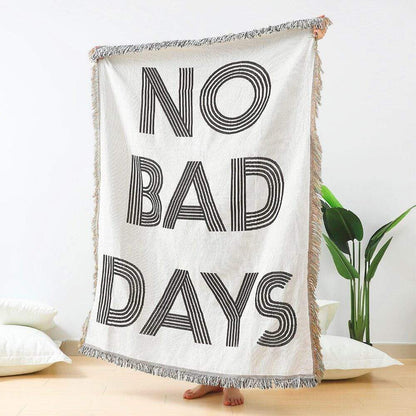 No Bad Days Throw Blankets Blankets & Throws