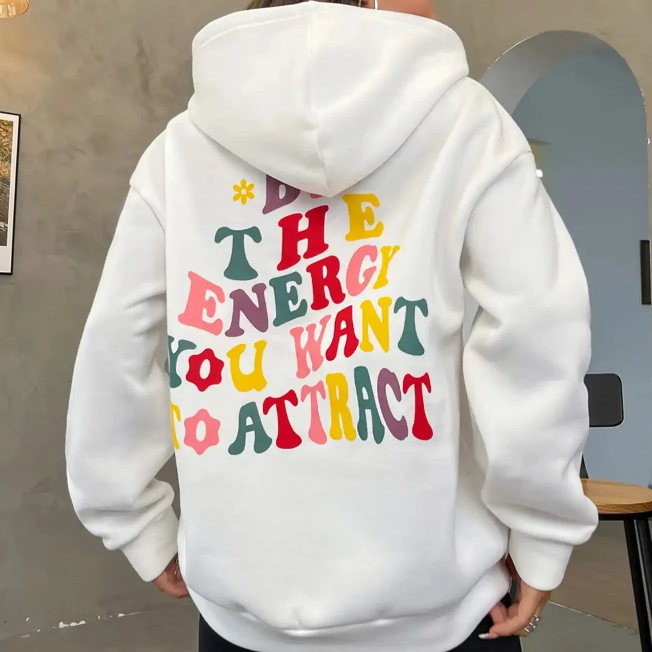 Seien Sie die Energie, die Sie anziehen möchten Hoodie