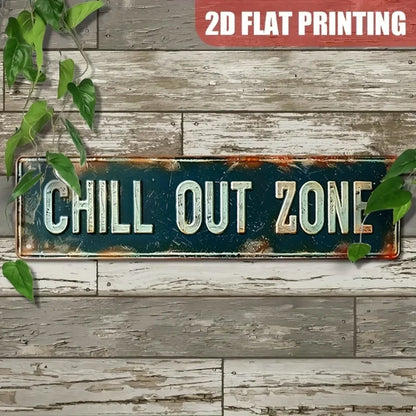 Panneau vintage Chill Out Zone