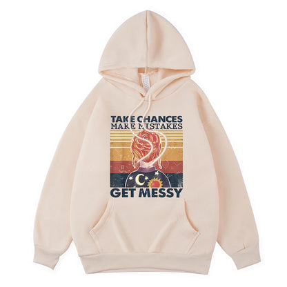 Gehen Sie Risiken ein, machen Sie Fehler, werden Sie chaotisch Hoodie