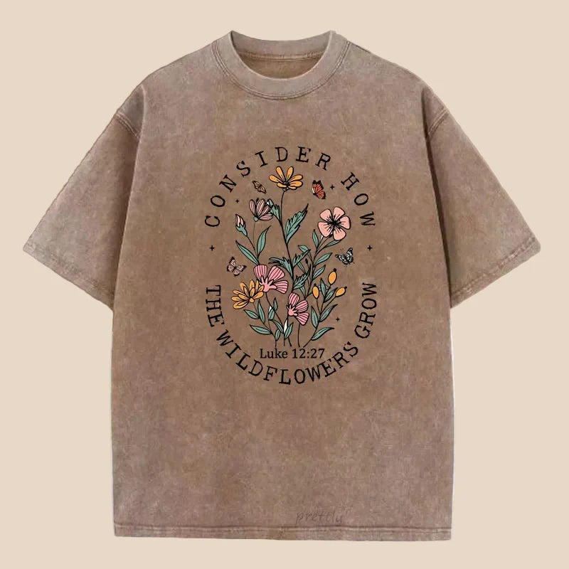 Consider How The Wildflowers Grow™ Faith Tee