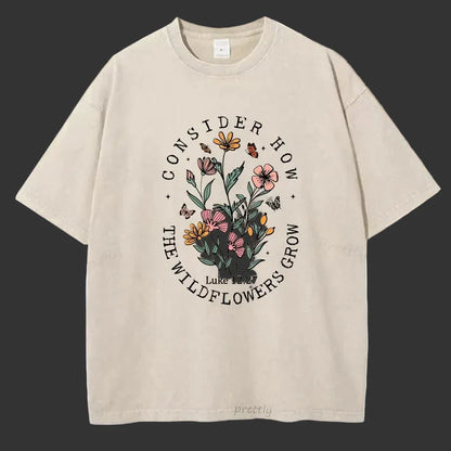 Consider How The Wildflowers Grow™ Faith Tee