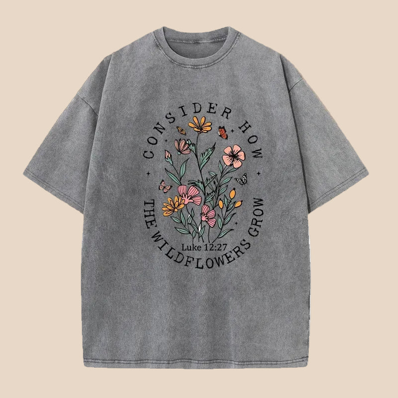 Consider How The Wildflowers Grow™ Faith Tee