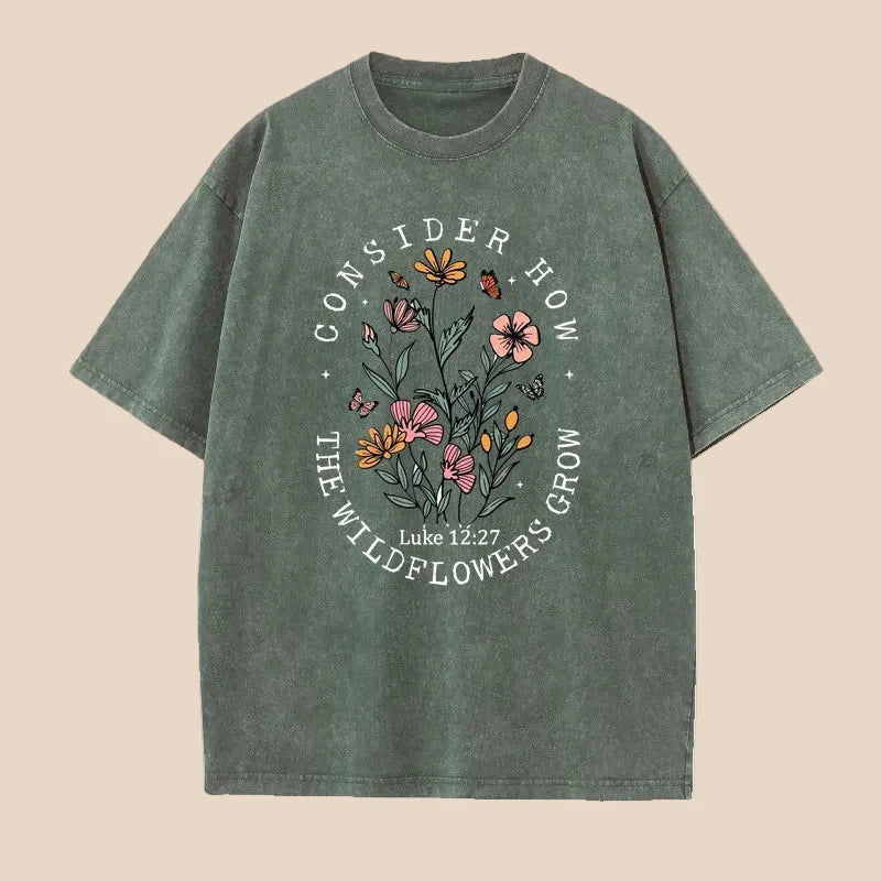 Consider How The Wildflowers Grow™ Faith Tee