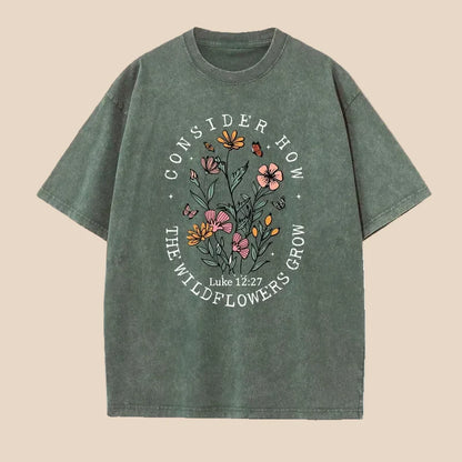 Consider How The Wildflowers Grow™ Faith Tee