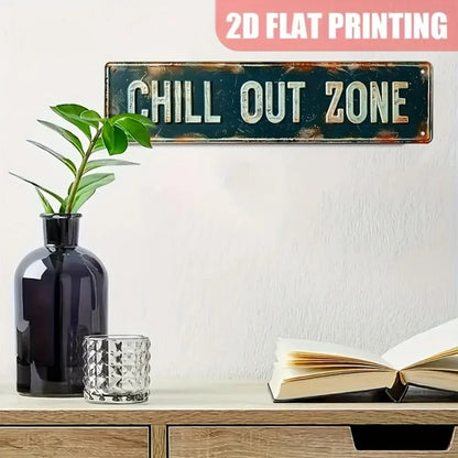 Panneau vintage Chill Out Zone