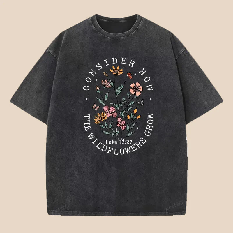 Consider How The Wildflowers Grow™ Faith Tee