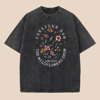 Consider How The Wildflowers Grow™ Faith Tee