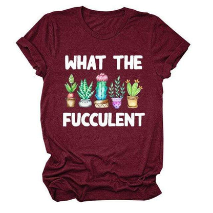 What The Fucculent Graphic Tee