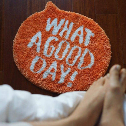 What A Good Day Mat Bath Mat