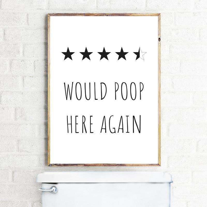 Would Poop Here Again Poster