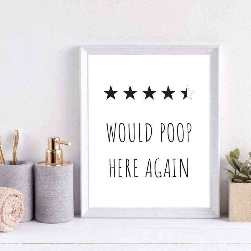 Would Poop Here Again Poster