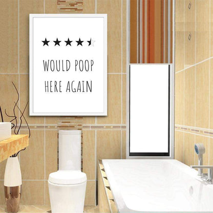 Would Poop Here Again Poster